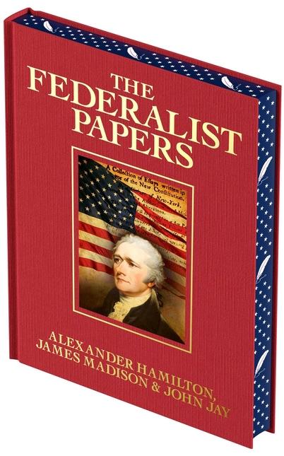The Federalist Papers