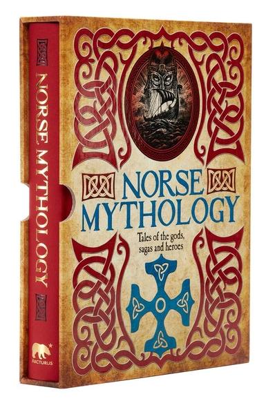 Norse Mythology: Tales of the Gods, Sagas and Heroes