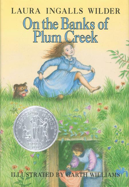 On the Banks of Plum Creek (Little House #4) - Hardcover